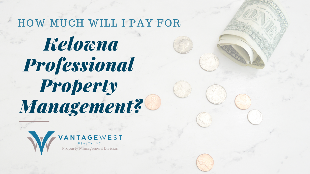 How Much for Professional Property Management in BC, Canada?