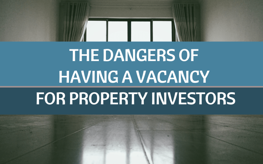 The Dangers of Having a Vacancy for Kelowna Property Investors