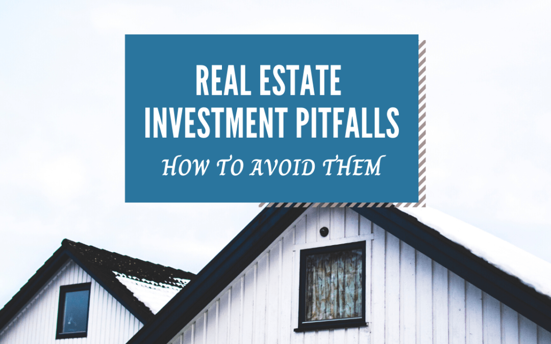 Kelowna Real Estate Investment Pitfalls and How to Avoid Them