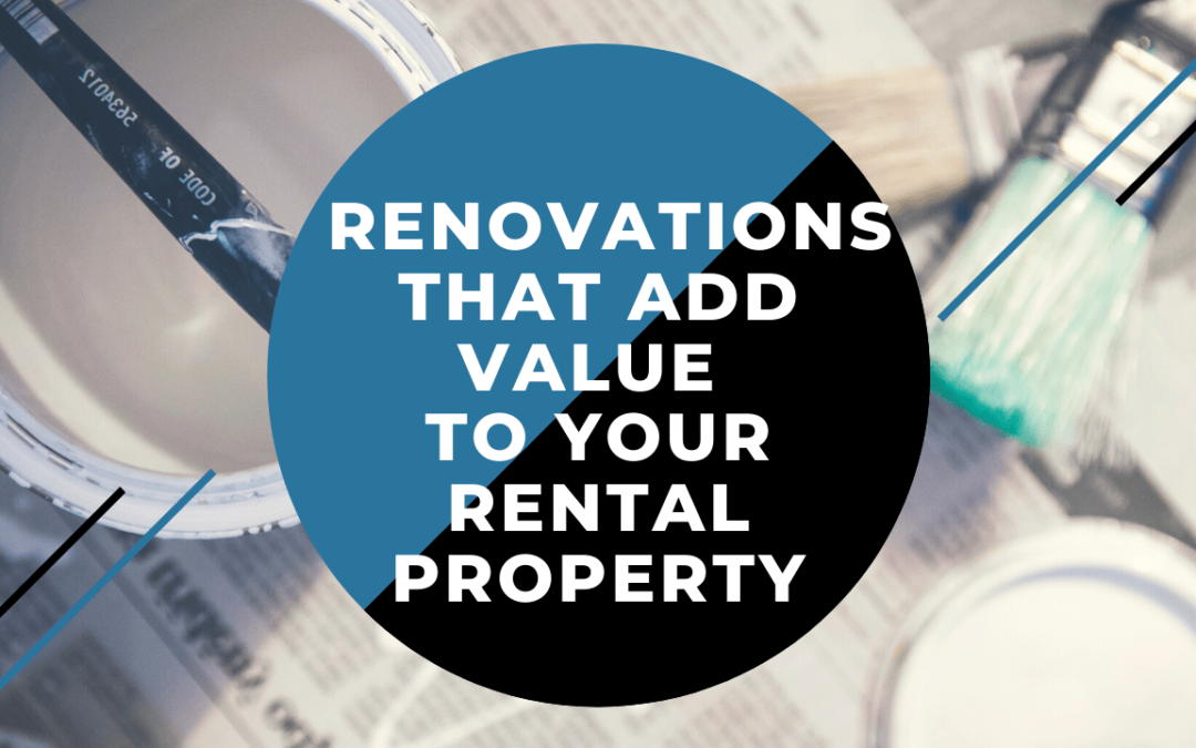 10 Best Rental Property Renovations & Improvements to Increase Rent