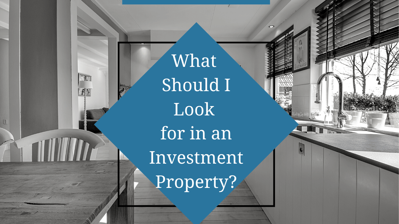 What Should I Look For In a Kelowna Investment Property? - Article Banner