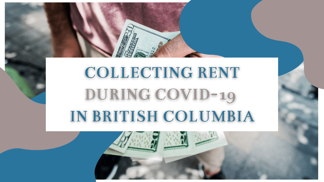 Collecting Rent During COVID-19 in British Columbia - Article Banner