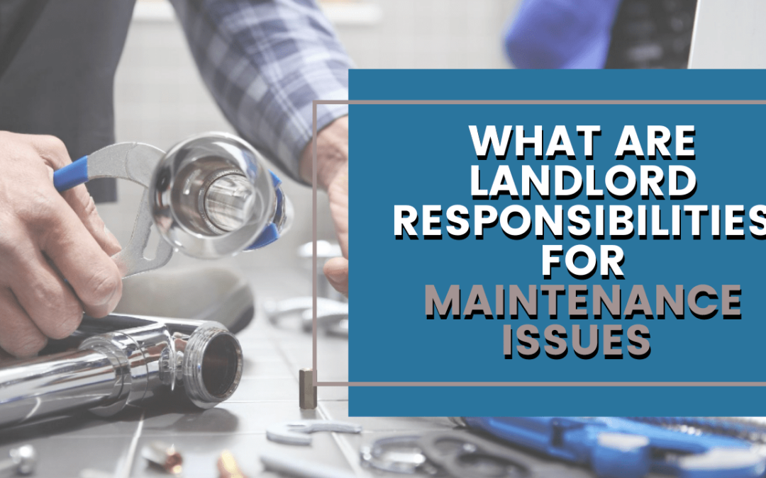 Landlords Responsibilities BC: Routine Maintenance & Emergency Repairs