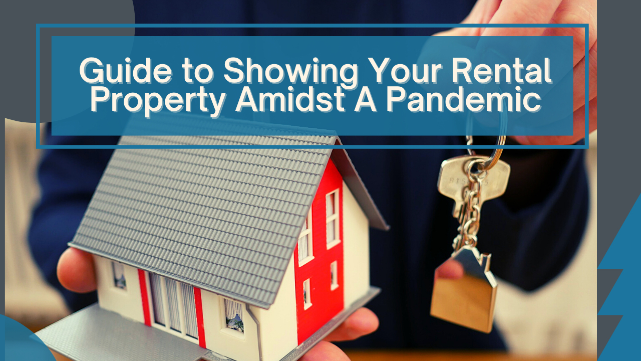 Guide to Showing Your Rental Property amidst A Pandemic | Kelowna Rental Advice - Article Banner