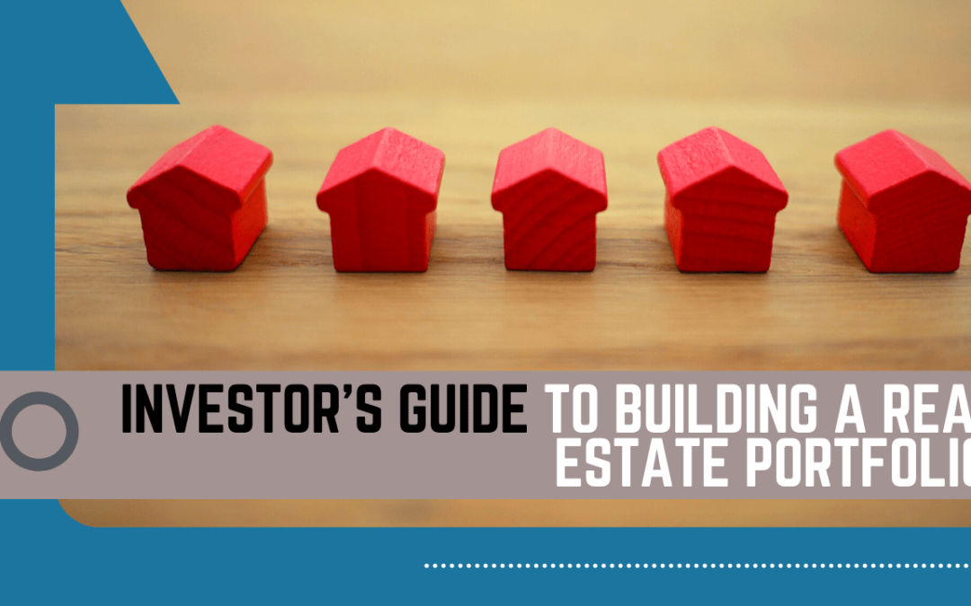 How to Build a Real Estate Portfolio in Canada (Investor’s Guide)