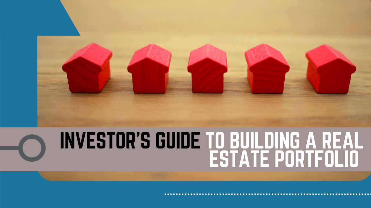 Investor’s Guide to Building a Real Estate Portfolio | Vantage West Property Management - Article Banner