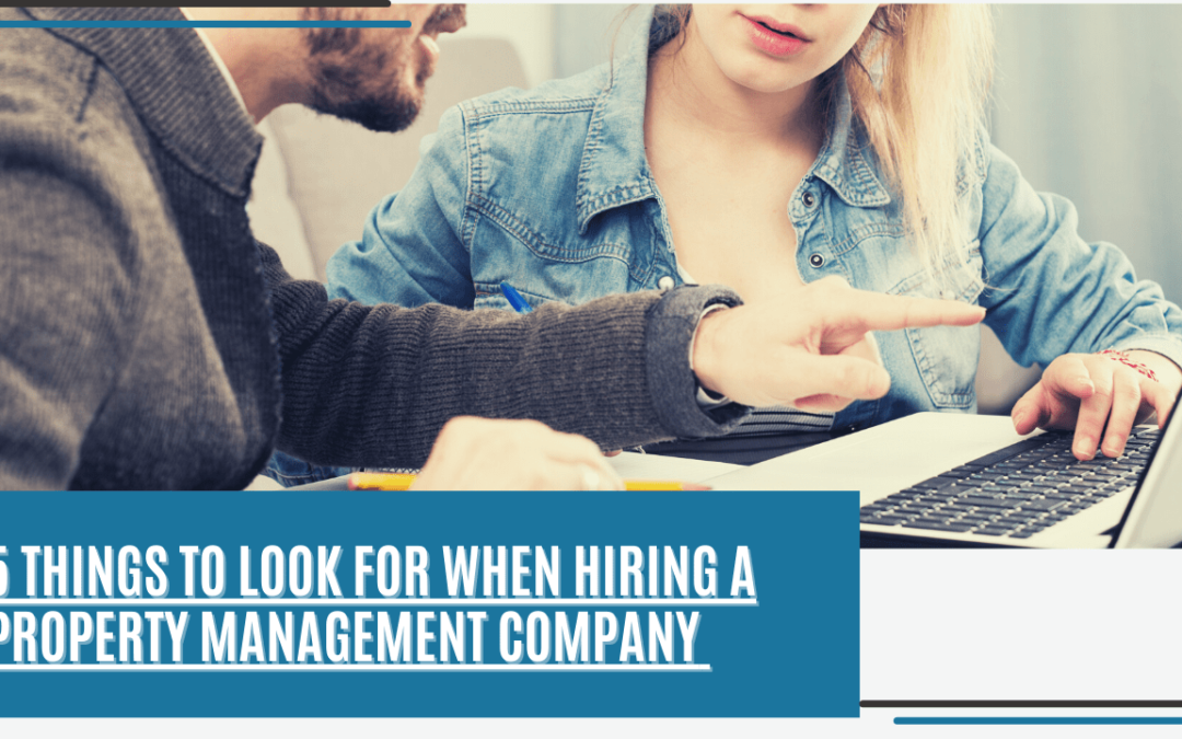 5 Things to Look for When Hiring a Rental Management Company in Canada