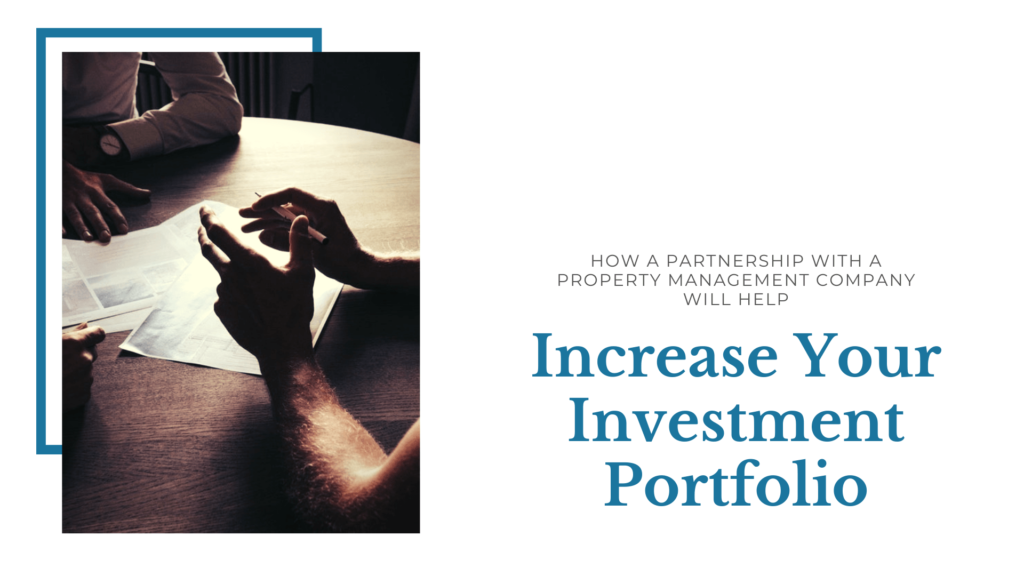 How a Partnership with a Kelowna Property Management Company Will Help Increase Your Investment Portfolio - article banner