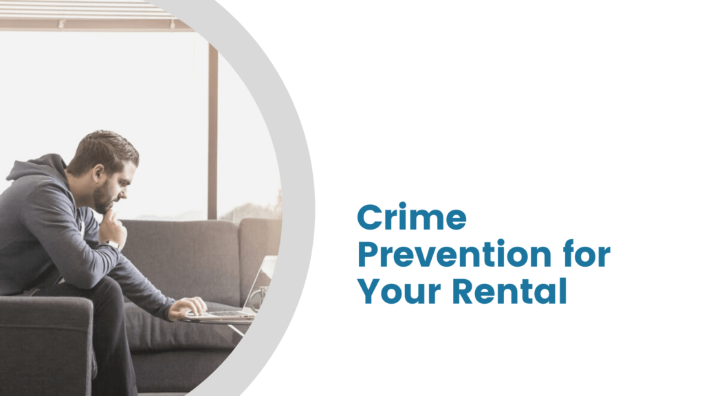 Crime Prevention for Your Kelowna Rental Property - article banner