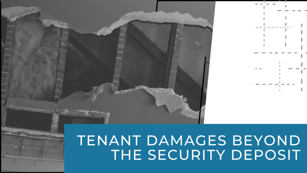 Tenant Damages Beyond the Security Deposit | Kelowna Property Management - Article Banner