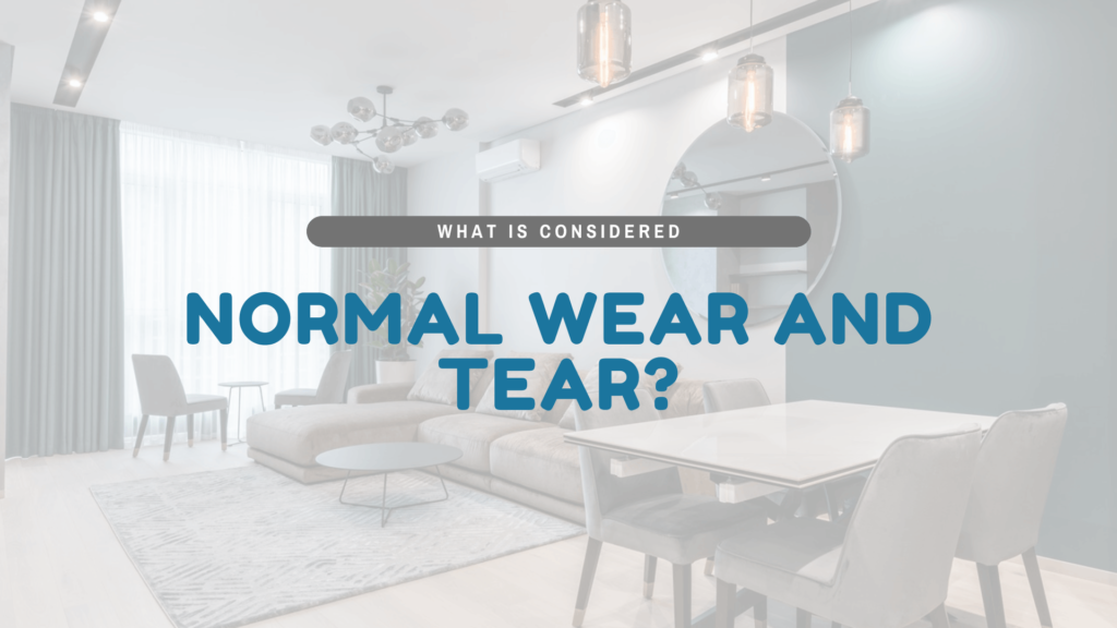 What is Considered Normal Wear and Tear - article banner