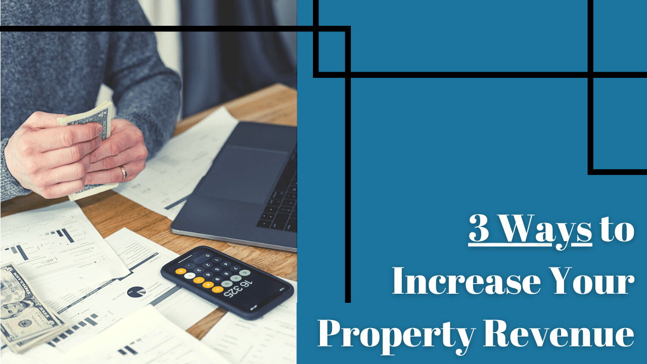 3 Ways to Increase Your Kelowna Property Revenue - Article Banner