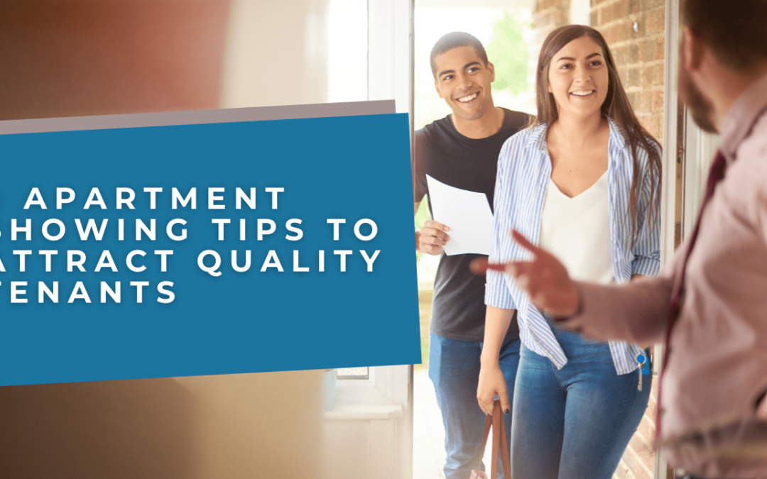 5 Apartment Showing Tips to Attract Quality Kelowna Tenants