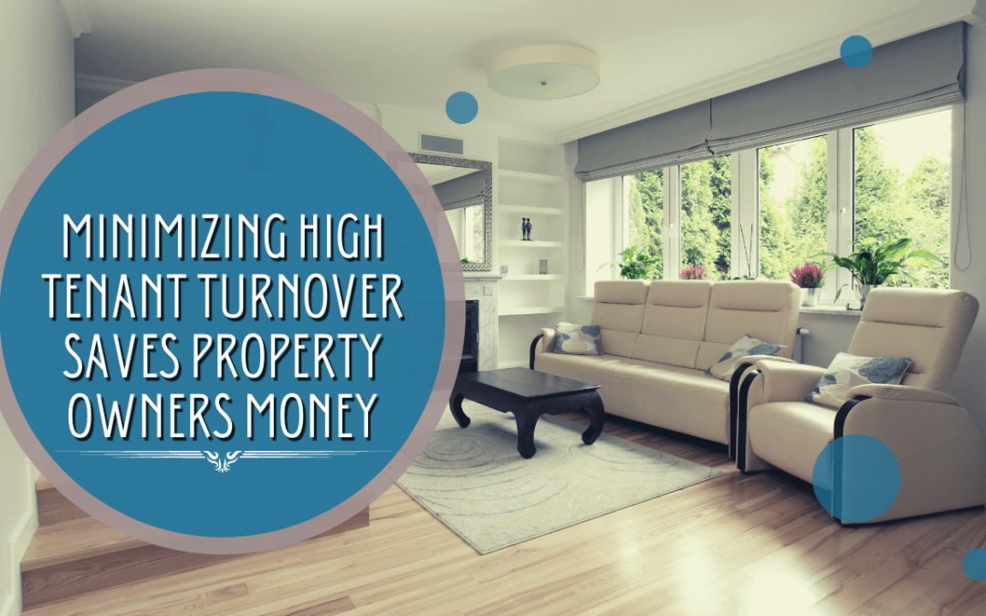 Minimizing High Tenant Turnover Saves Kelowna Property Owners Money