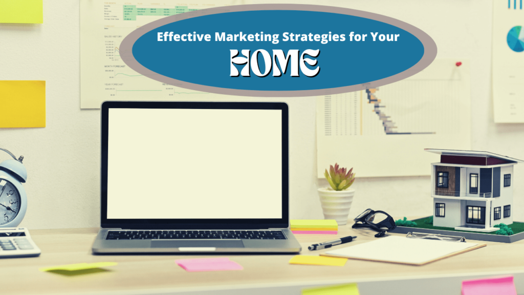 Effective Marketing Strategies for Your Kelowna Home - Article Banner