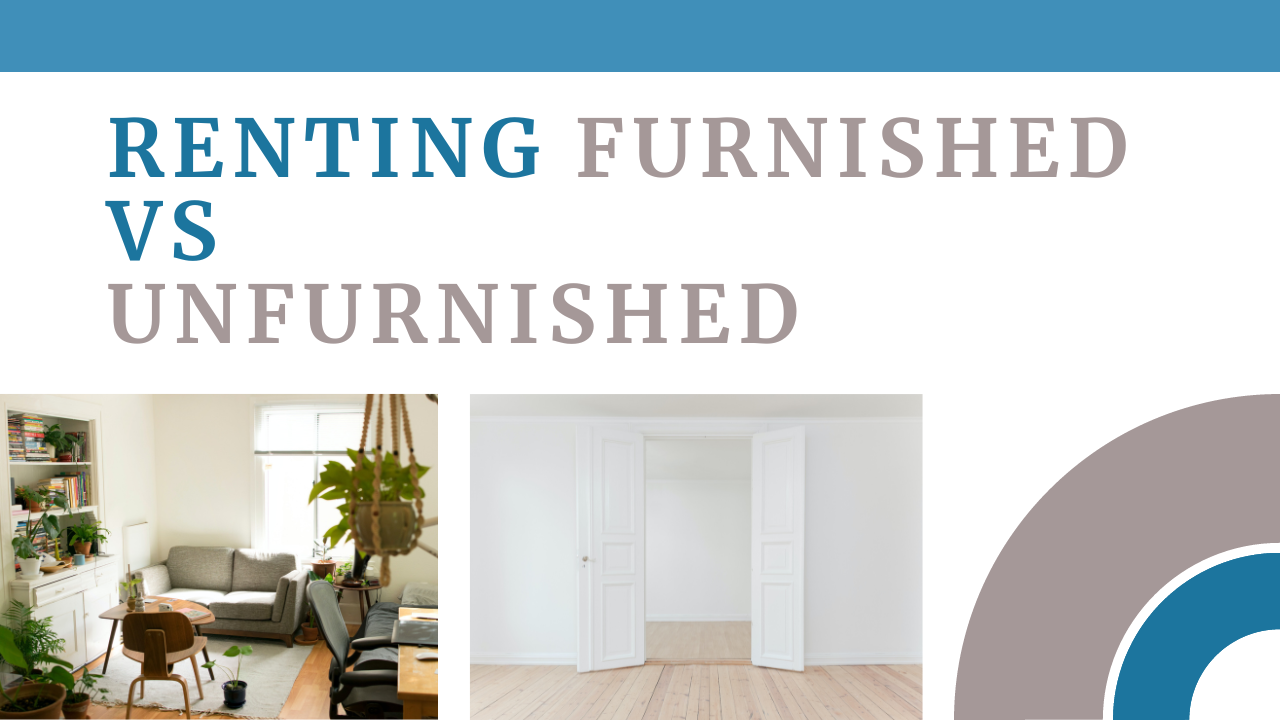 Furnished vs Unfurnished rentals blog banner