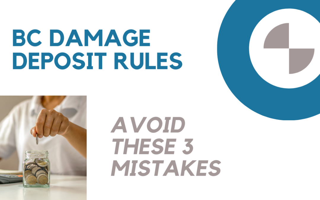 Damage Deposit Rules in BC, Canada for Landlords