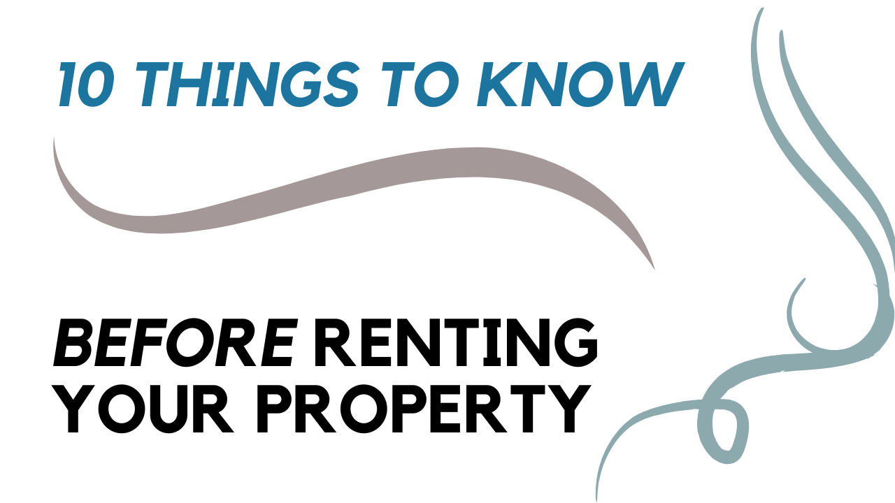 10 Things to Know Before Renting Out Your Property in 2025