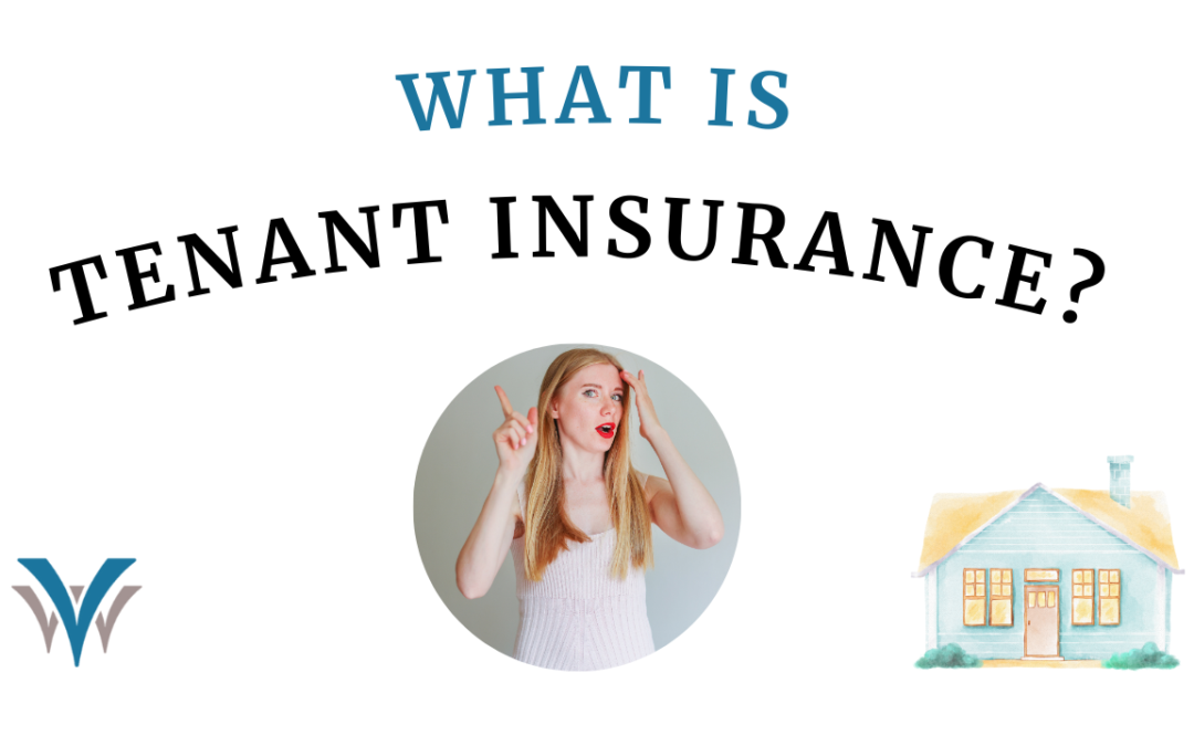 What is Tenant Insurance? Do I Need It in BC?