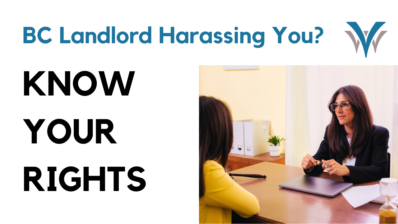 Landlord Harassment in BC? Here’s What to Do as a Tenant