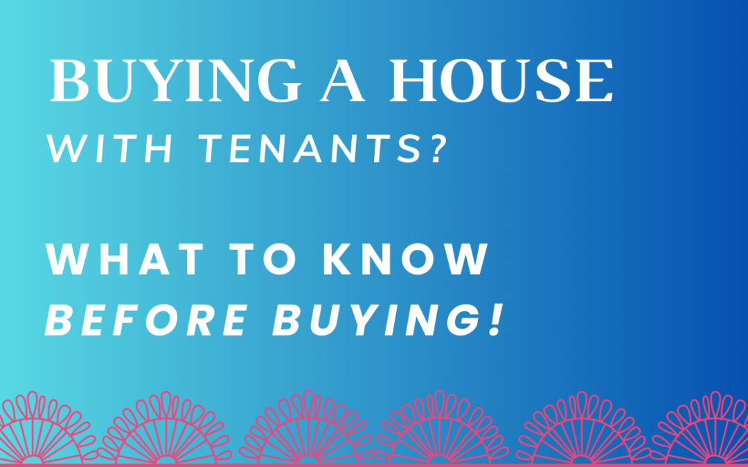 Buying a House With a Tenant in BC? What You Should Know BEFORE Buying